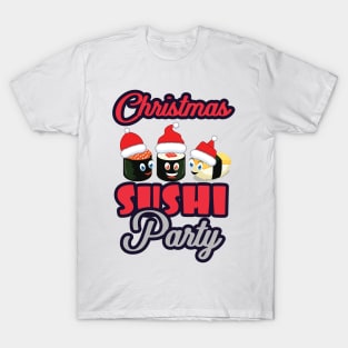 'Christmas Sushi Party' Funny Sushi Gift T-Shirt